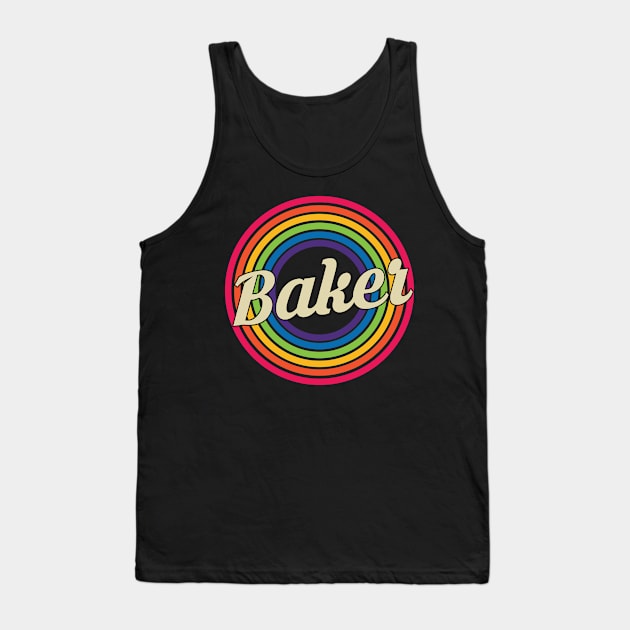 Baker - Retro Rainbow Style Tank Top by MaydenArt